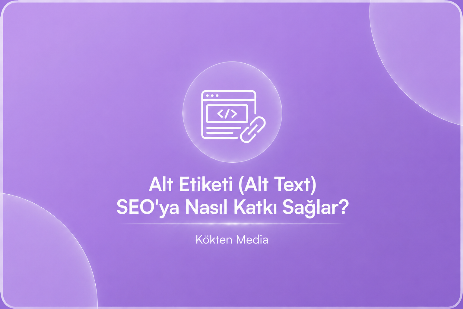 Alt Etiketi (Alt Text) SEO'ya Nasıl Katkı Sağlar?